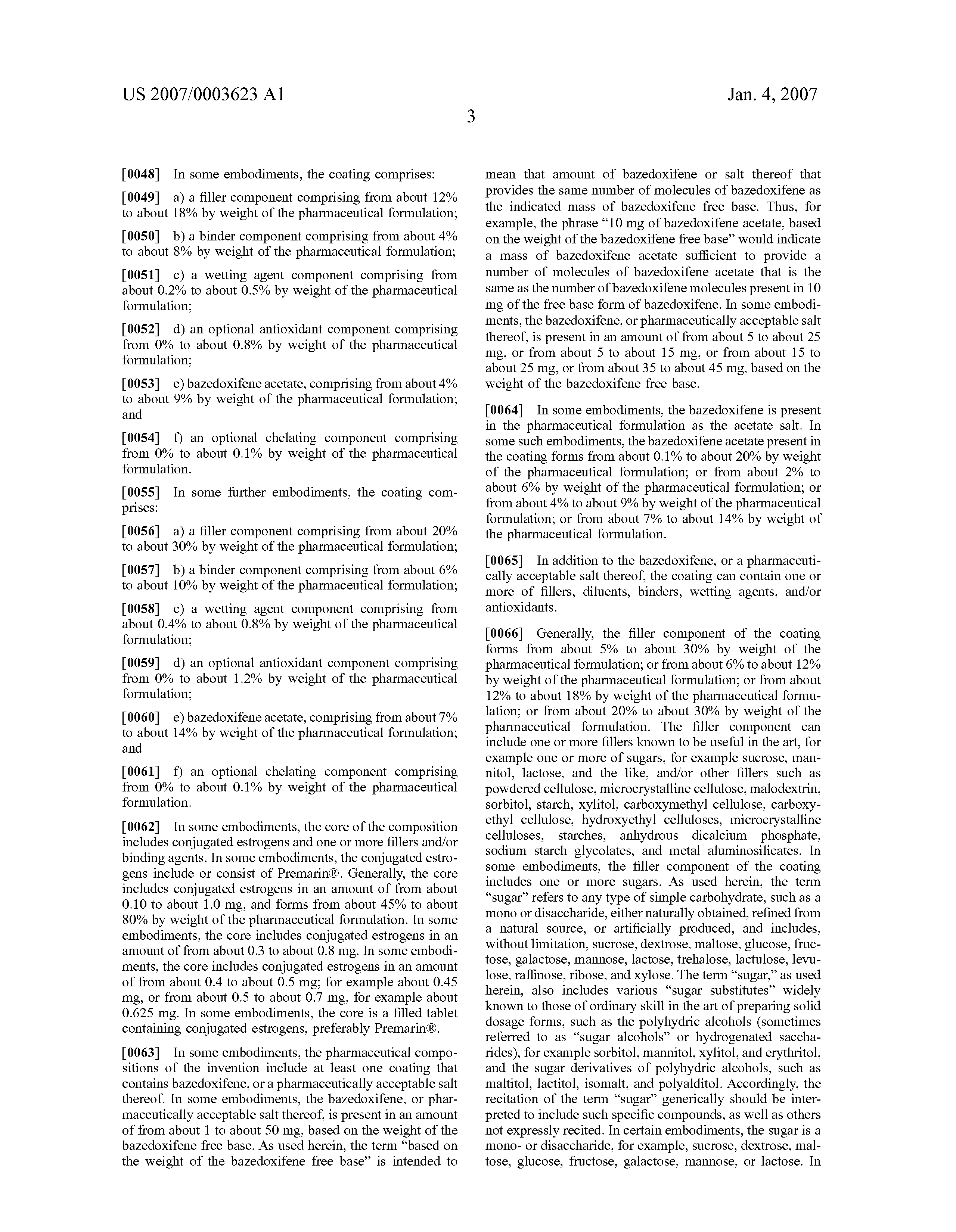 Brevetto US20070003623 - Formulations of conjugated Brevetto US20070003623 - Formulations of conjugated
