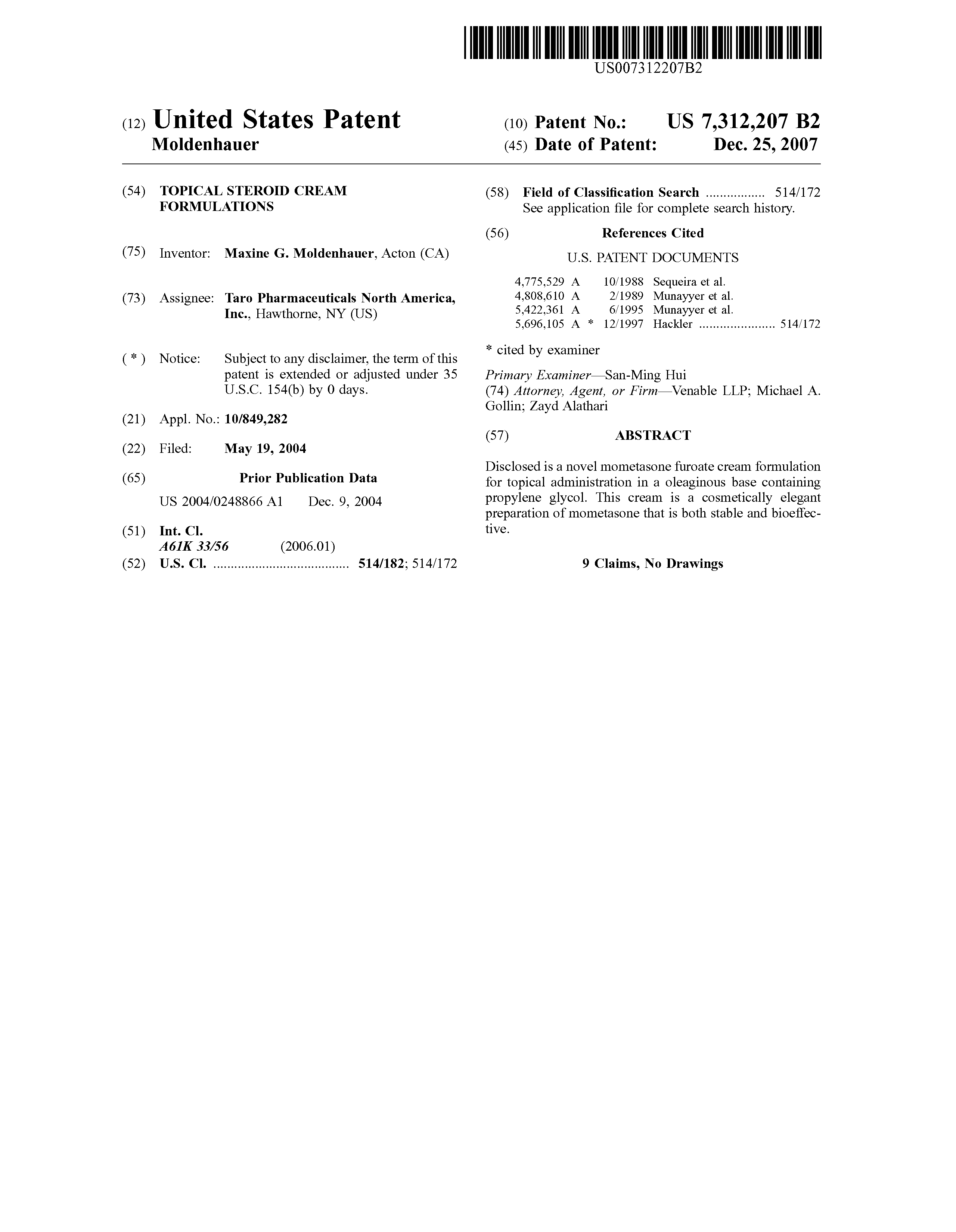 Patent US7312207 - Topical steroid cream formulations Patent US7312207 - Topical steroid cream formulations